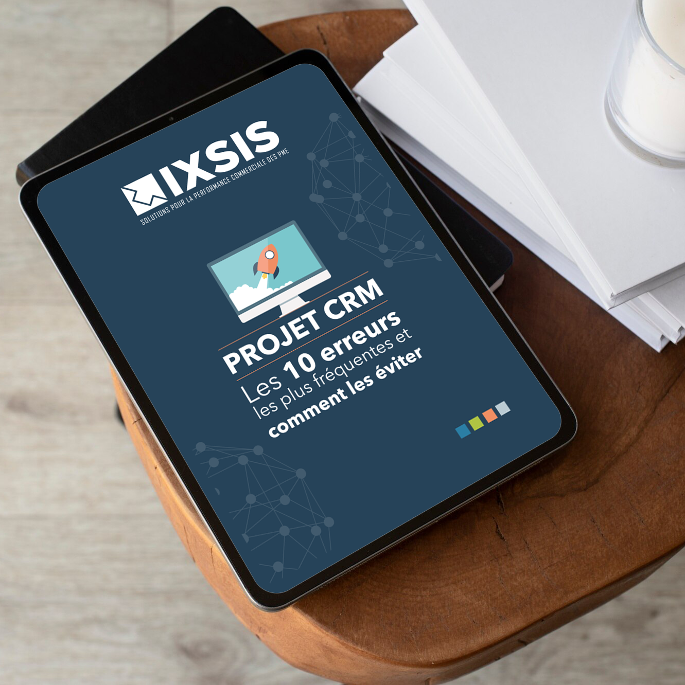 IXSIS - Création de plusieurs Ebooks